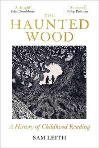 Abbildung von: The Haunted Wood - Oneworld Publications