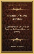 Cover: Beauties Of Sacred Literature - Kessinger Publishing