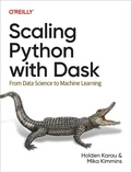 Cover: Scaling Python with Dask - O'Reilly