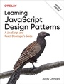 Cover: Learning JavaScript Design Patterns - O'Reilly