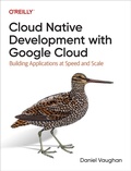 Cover: Cloud Native Development with Google Cloud - O'Reilly