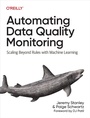 Bild: Automating Data Quality Monitoring - O'Reilly