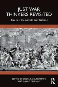 Bild vergrößern Bild: Just War Thinkers Revisited - Routledge