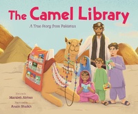 Enlarge image Cover: The Camel Library: A True Story from Pakistan - Feiwel and Friends