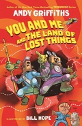 Cover: Adventures Unlimited: You and Me and the Land of Lost Things - St Martin's Press