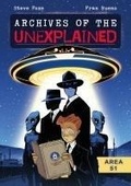 Cover: Archives of the Unexplained: Area 51 - First Second