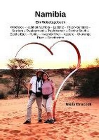 Abbildung von: Namibia - Ein Reisebericht - Lulu.com