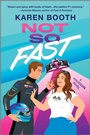 Cover: Not So Fast - Afterglow Books by Harlequin