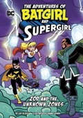 Cover: Zod and the Unknown Zones - Raintree
