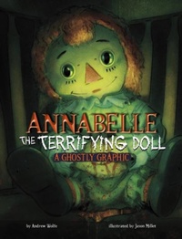 Abbildung von: Annabelle the Terrifying Doll - Raintree
