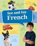 Cover: See and Say French - Raintree