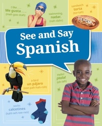 Abbildung von: See and Say Spanish - Raintree