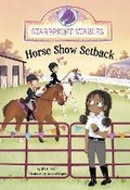 Cover: Horse Show Setback - Raintree