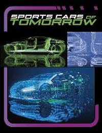 Enlarge image Cover: Sports Cars of Tomorrow - Raintree