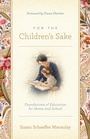 Cover: For the Children's Sake - Crossway