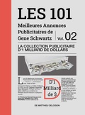 Cover: Les 101 Meilleures Annonces Publicitaires de Gene Schwartz - Volume 2 - Lulu.com