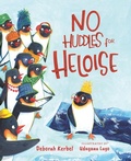 Cover: No Huddles for Heloise - Orca Book Publishers