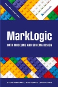 Cover: MarkLogic Data Modeling and Schema Design - Technics Publications
