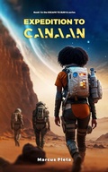 Cover: Expedition to Canaan (Book 1 of 3: Escape to Surya) - Babelcube Inc.