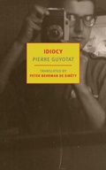 Cover: Idiocy - NYRB Classics