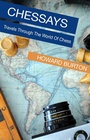 Bild: Chessays: Travels Through The World Of Chess - Open Agenda Publishing Inc