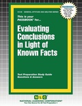 Cover: Evaluating Conclusions in Light of Known Facts - National Learning Corp