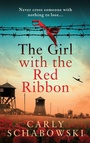 Cover: The Girl with the Red Ribbon - Boldwood Books Ltd