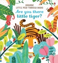 Cover: Are you there Little Tiger? - Usborne Publishing Ltd