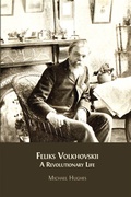 Cover: Feliks Volkhovskii - Open Book Publishers