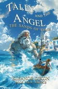 Cover: Tally and the Angel The Sands of Time - Burreau Publishing
