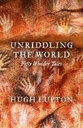 Cover: Unriddling the World - Unbound