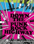 Cover: Down The Punk Rock Highway - Earth Island Books