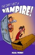 Cover: The Day I Met A Vampire - Candy Jar Books