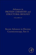 Cover: Recent Advances in Electron Cryomicroscopy, Part A: Volume 81 - Academic Press