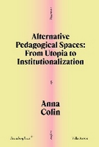 Enlarge image Cover: Alternative Pedagogical Spaces - Sternberg Press