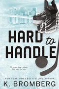 Cover: Hard to Handle - JKB Publishing, LLC