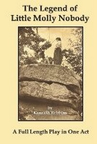 Enlarge image Cover: The Legend of Little Molly Nobody - Southern Arizona Press
