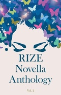 Cover: Rize Novella Anthology, Volume 2 - RIZE