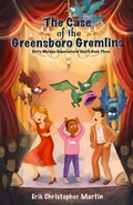 Cover: The Case of the Greensboro Gremlins - In a Bind Books