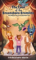 Cover: The Case of the Greensboro Gremlins - In a Bind Books