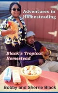 Cover: Adventures in Homesteading - Cushing Publishig