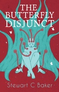 Cover: The Butterfly Disjunct - Interstellar Flight Press