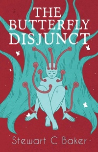 Enlarge image Cover: The Butterfly Disjunct - Interstellar Flight Press