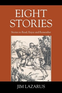 Enlarge image Cover: Eight Stories - Outskirts Press