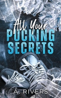 Enlarge image Cover: All Your Pucking Secrets - Two Roads Press Limited