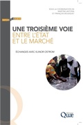 Cover: Une troisieme voie entre l'etat et le marche - Eyrolles Group
