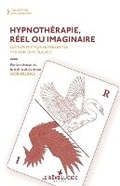 Cover: Hypnotherapie, reel ou imaginaire - 978-2-9589813