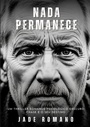 Bild: Nada Permanece - Jade Romano