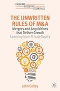 Cover: The Unwritten Rules of M&A - Palgrave Macmillan