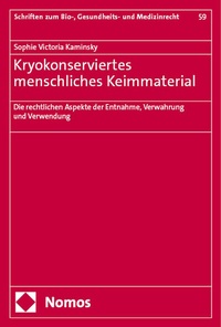 Abbildung von: Kryokonserviertes menschliches Keimmaterial - Nomos